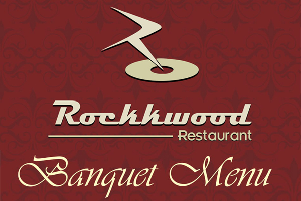 Rockwood-Restaurant- Menu-Banquet-Menu